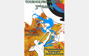 Tournoi Pro Archery - 3eme Édition 